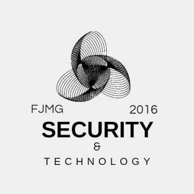 Security and Technology FJMG 2016